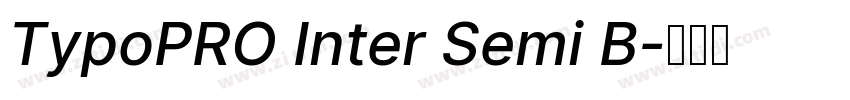 TypoPRO Inter Semi B字体转换